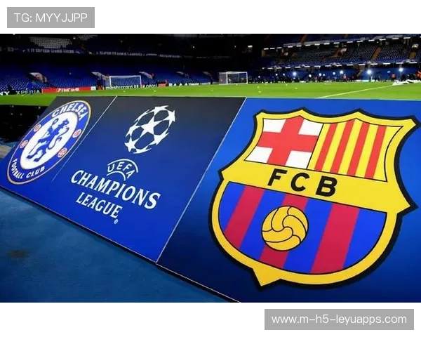 切尔西让巴萨无地自容